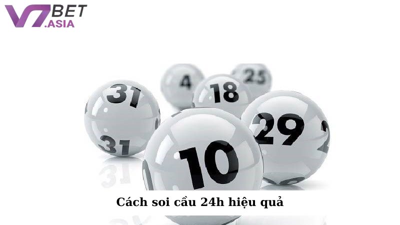 Hướng dẫn chi tiết cách soi cầu 24h hiệu quả