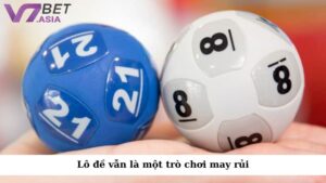 Lô đề vẫn là một trò chơi may rủi, vì vậy đừng kỳ vọng vào việc thắng lớn