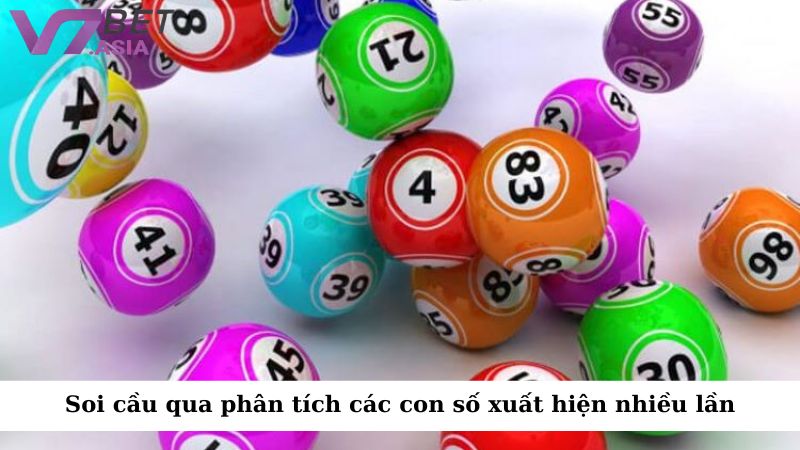 Soi cầu qua phân tích các con số xuất hiện nhiều lần