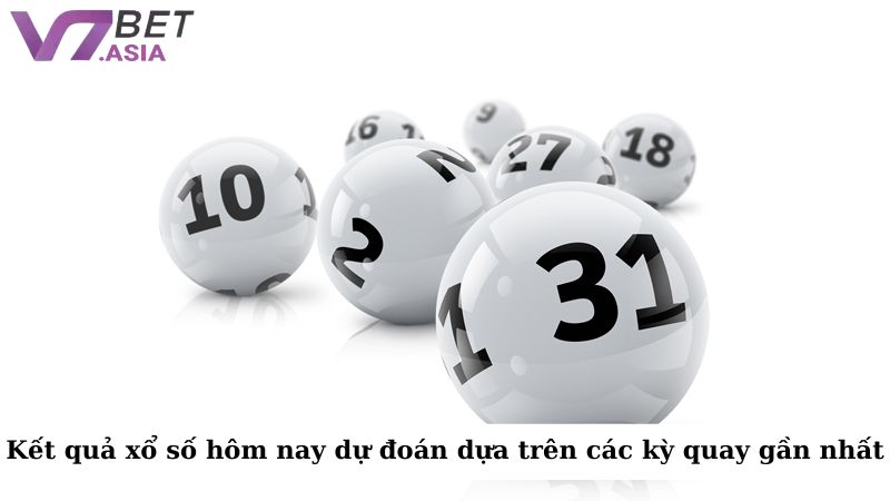 Kết quả xổ số miền Nam hôm nay có thể dự đoán dựa trên các kỳ quay gần nhất
